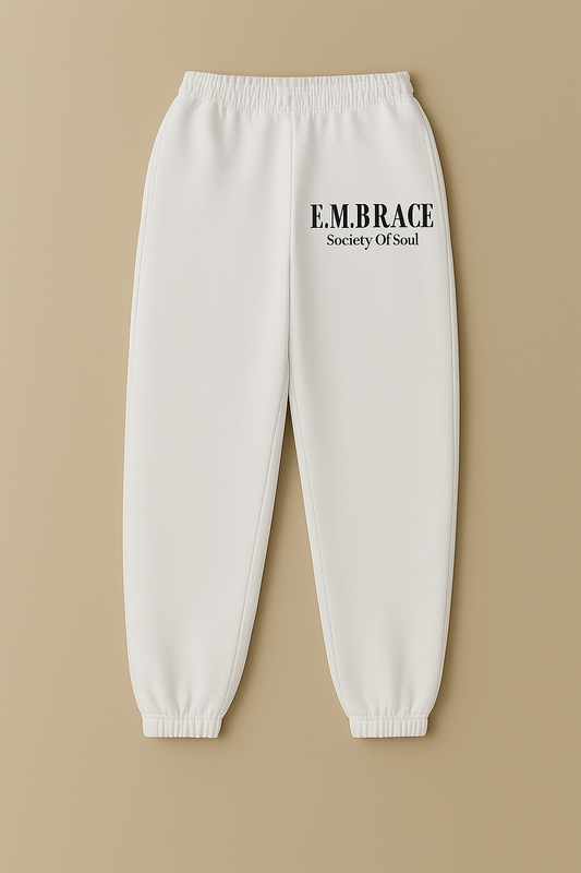 E.M.B.R.A.C.E. Joggers — Society of Soul (White Edition)
